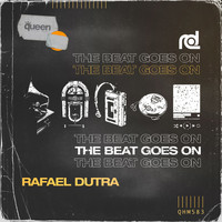 Rafael Dutra - The Beat Goes On