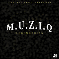 Legendarian - M.U.Z.I.Q