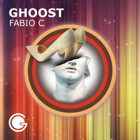 Fabio C - Ghoost (Explicit)