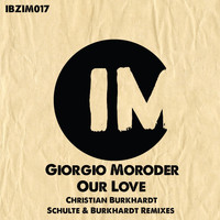 Giorgio Moroder - Our Love (Schulte & Burkhardt, Christian Burkhardt)