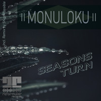 Monuloku - Seasons Turn