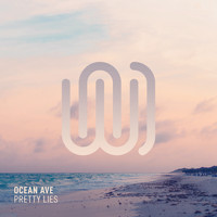Ocean Ave - Pretty Lies