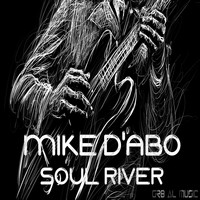 Mike D'Abo - Soul River