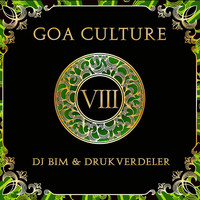 DJ Bim and Drukverdeler - Goa Culture, Vol. 8