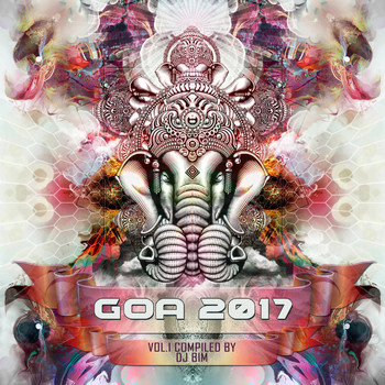 DJ Bim - Goa 2017, Vol. 1