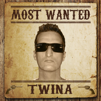 TWINA - Most Wanted (Twina)