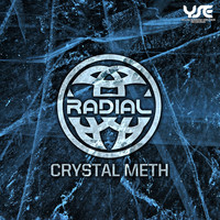 Radial! - Crystal Meth