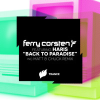 Ferry Corsten feat. Haris - Back To Paradise