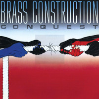 Brass Construction - Conquest (Expanded Edition)