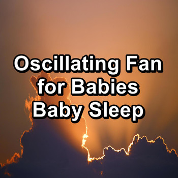 White Noise - Oscillating Fan for Babies Baby Sleep