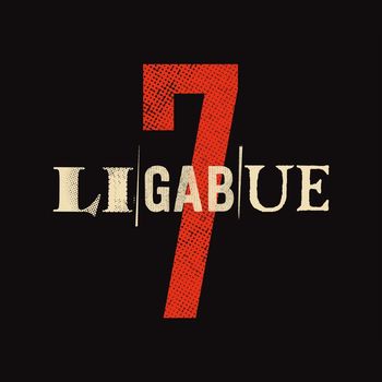 Ligabue - 7 (Bonus Version)