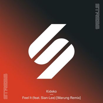 Kideko - Feel It (feat. Sian-Lee) (Warung Remix)