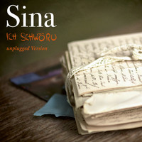 Sina - Ich schwöru (Unplugged Version)