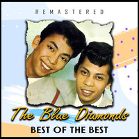 The Blue Diamonds - Best of the Best (Remastered)