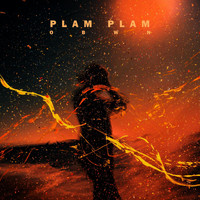 OBWN - Plam Plam (Explicit)
