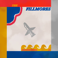 The Fillmores - Moonsurfing EP