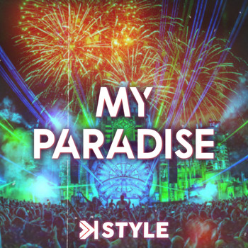 K-Style - My Paradise (Explicit)