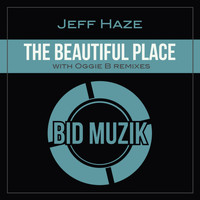 Jeff Haze - The Beautiful Place