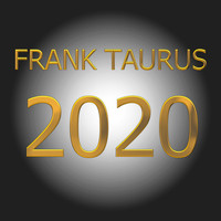 Frank Taurus - 2020