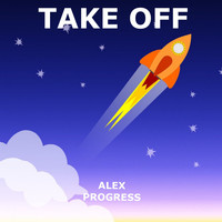 Alex Progress - Take Off