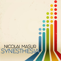 Nicolai Masur - Synesthesia