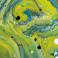 Felidae - Who Is D