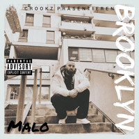 Malo - Brooklyn (Explicit)