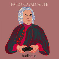 Fábio Cavalcante - Badinerie