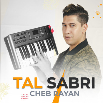 Cheb Rayan - Tal Sabri