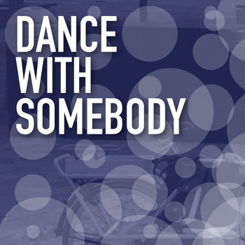 Various Artists - Dance with Somebody