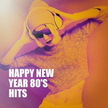 Various Artists - Happy New Year 80's Hits