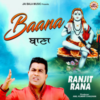 Ranjit Rana - Baana