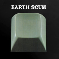 FYI Chris - Earth Scum (Explicit)
