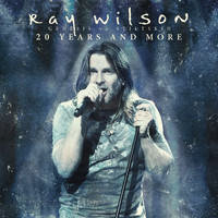 Ray Wilson - Genesis Vs Stiltskin (20 Years and More)