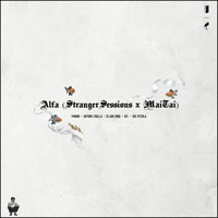 Mauro - Alfa (Stranger Sessions X MaiTai) (Demo)