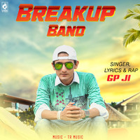 GP Ji - Breakup Band