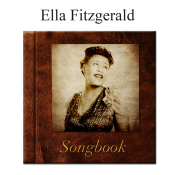 Ella Fitzgerald - The Ella Fitzgerald Songbook