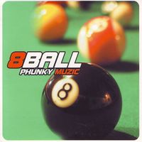8BALL - Phunky Muzic