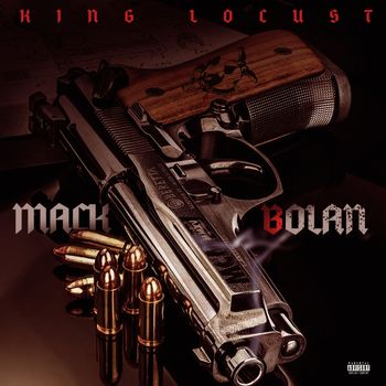 King Locust - Mack Bolan (Explicit)
