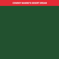 Equal Idiots - Cowboy Mambo's Desert Dream