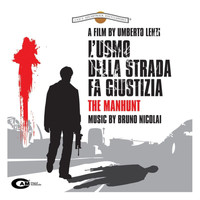 Bruno Nicolai - L'uomo della strada fa giustizia (Original Motion Picture Soundtrack)