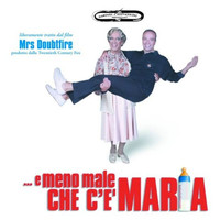 Gianni Ferrio - ...e meno male che c'è Maria (Original Motion Picture Soundtrack)