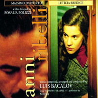 Luis Bacalov - Anni ribelli (Original Motion Picture Soundtrack)