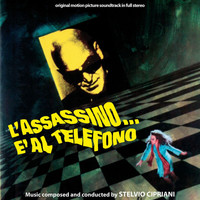 Stelvio Cipriani - L'assassino... è al telefono (Original Motion Picture Soundtrack)
