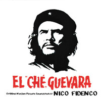 Nico Fidenco - El Che Guevara (Original Motion Picture Soundtrack)