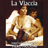 Piero Piccioni - La Viaccia (Original Motion Picture Soundtrack)