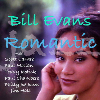 Bill Evans - Romantic