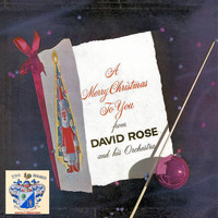 David Rose - A Merry Christmas to You