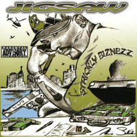Jigsaw - Strickly Biznezz (Explicit)
