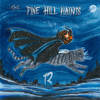 The Pine Hill Haints - 13